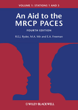 An Aid to the MRCP PACES, 4E, Vol. 1 Stations 1 & 3, 4E (PB)