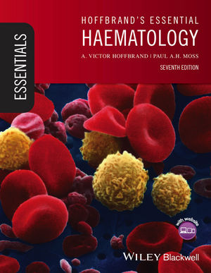 Essential Haematology, 7E Pub.