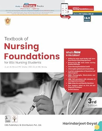 Textbook of Nursing Foundations For Bsc Nursing I & II Semesters, 3e (PB)