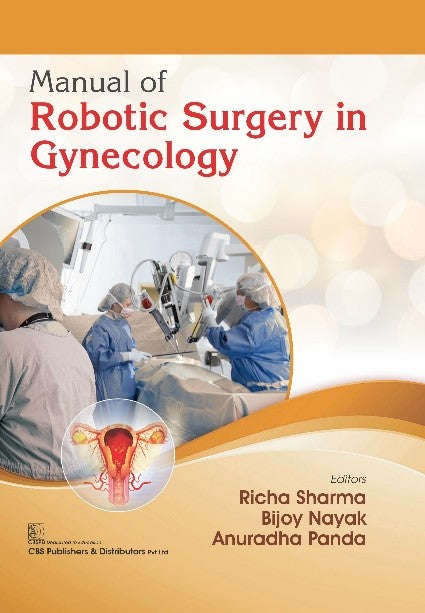 Manual of Robotic Surgery In Gynecology (HB)