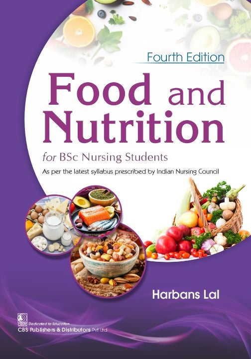 Food and Nutrition For Bsc Nursing Students, 4e (PB)