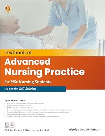 Textbook Of Advanced Nursing Practice For Msc Nursing Students As Per The Inc Syllabus (PB)