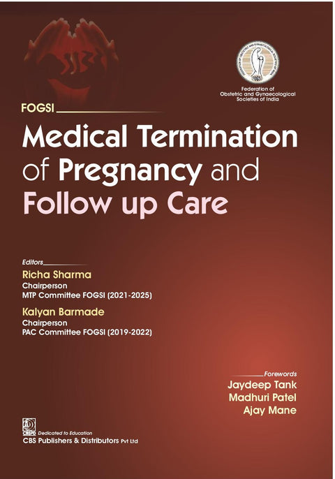 Fogsi Medical Termination of Pregnancy And Follow Up Care (Pb 2025)
