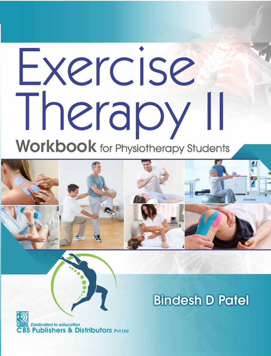 Exercise Therapy Ii Workbook For Physiotherapy Students (PB)