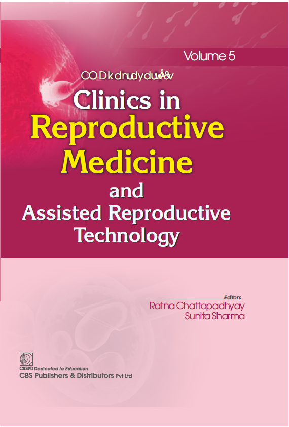 Clinics In Reproductive Medicine And Assisted Reproductive Technology Vol 5 (HB)