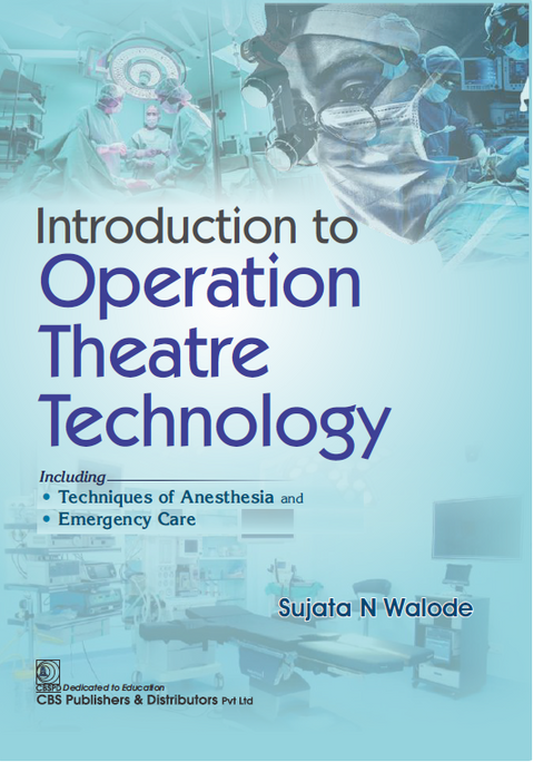 Introduction To Operation Theatre Technology (PB)