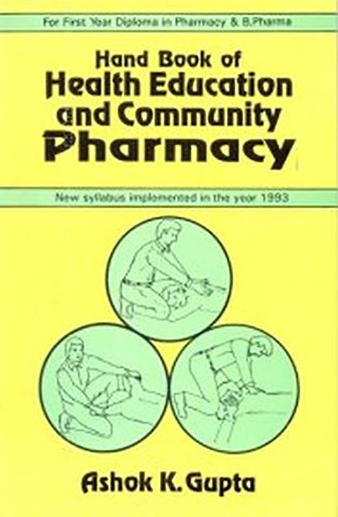 Hand Book of Health Education and Community Pharmacy