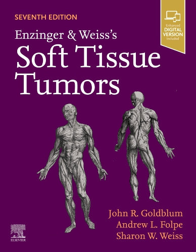 Enzinger and Weiss's Soft Tissue Tumors With Access Code 7Ed (HB 2021)