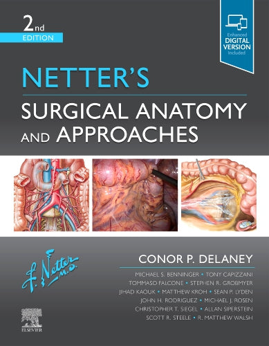 Netter's Surgical Anatomy and Approaches,2e