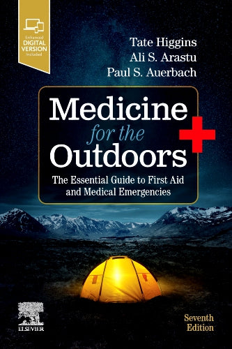 Medicine For The Outdoors The Essential Guide To First Aid An Medical Emergencies With Access Code, 7e (PB)