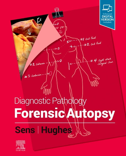 Diagnostic Pathology: Forensic Autopsy, 1e
