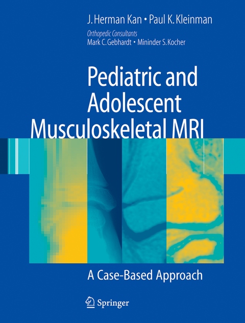 Pediatric and Adolescent Musculoskeletal MRI: A Case-Based Approach (HB 2007)
