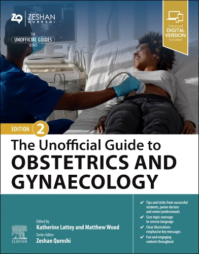 The Unofficial Guide to Obstetrics and Gynaecology,2e