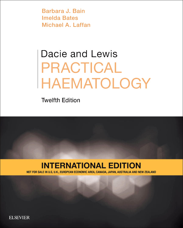 Dacie and Lewis Practical Hematology,International Edition,12e