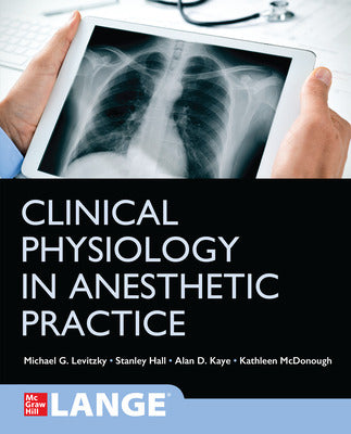 CLINICAL PHYSIOLOGY IN ANESTHETIC PRACTICE (IE)