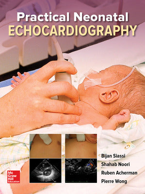 PRACTICAL NEONATAL ECHOCARDIOGRAPHY (HB 2019)