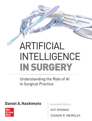 ARTIFICIAL INTELLIGENCE IN SURGERY: UNDERSTANDING THE ROLE OF AI IN SURGICAL PRACTICE