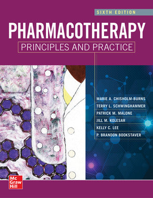 PHARMACOTHERAPY PRINCIPLES AND PRACTICE 6E (IE)