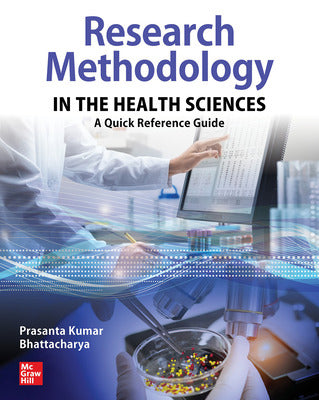 RESEARCH METHODOLOGY IN THE HEALTH SCIENCES: A QUICK REFERENCE GUIDE