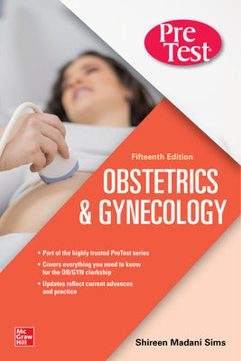PreTest Obstetrics & Gynecology, Fifteenth Edition (Pretest Series)
