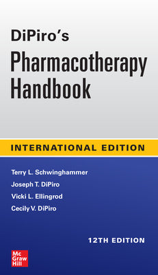 DiPiro s Pharmacotherapy Handbook -12E
