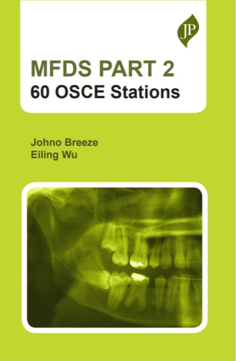 MFDS Part 2: 60 Osce Stations