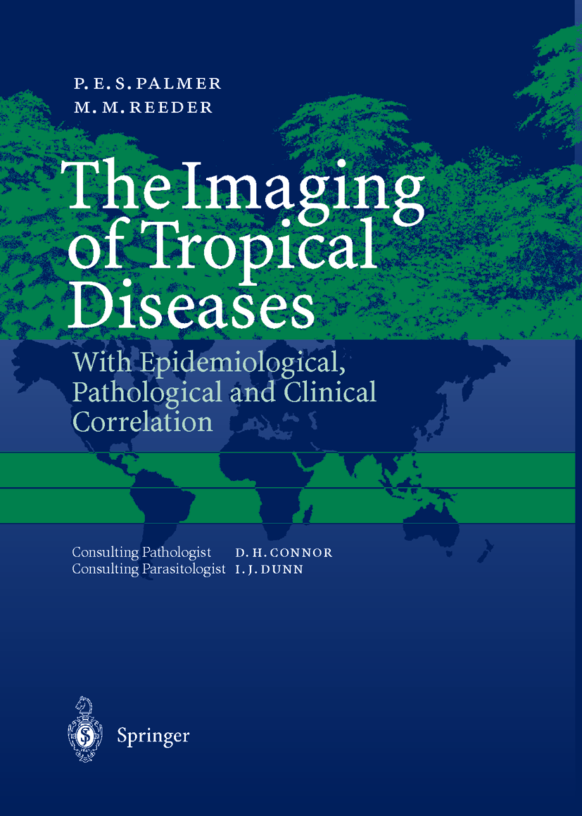 The Imaging of Tropical Diseases 2-Vols