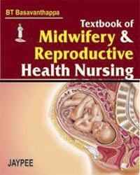 Textbook of Midwifery & Reproductive Health Nursing