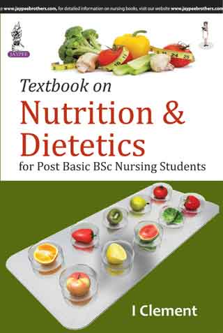 Textbook of Nutrition & Dietetics for Post Basic Bsc Nursing Students