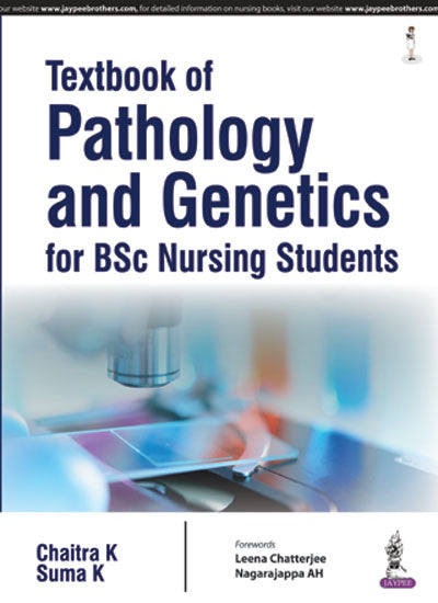 Textbook of Pathology and Genetics for Bsc Nursing Students