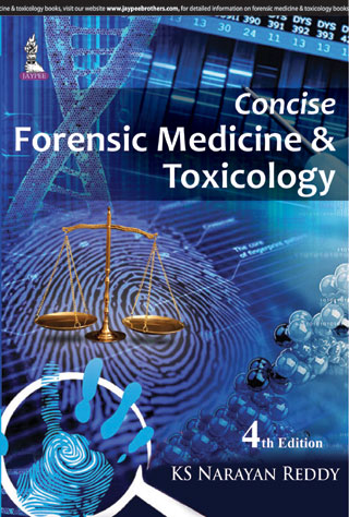 Concise Forensic Medicine & Toxicology 4/E 2015