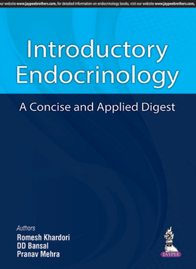 Introductory Endocrinology a Concise and Applied Digest