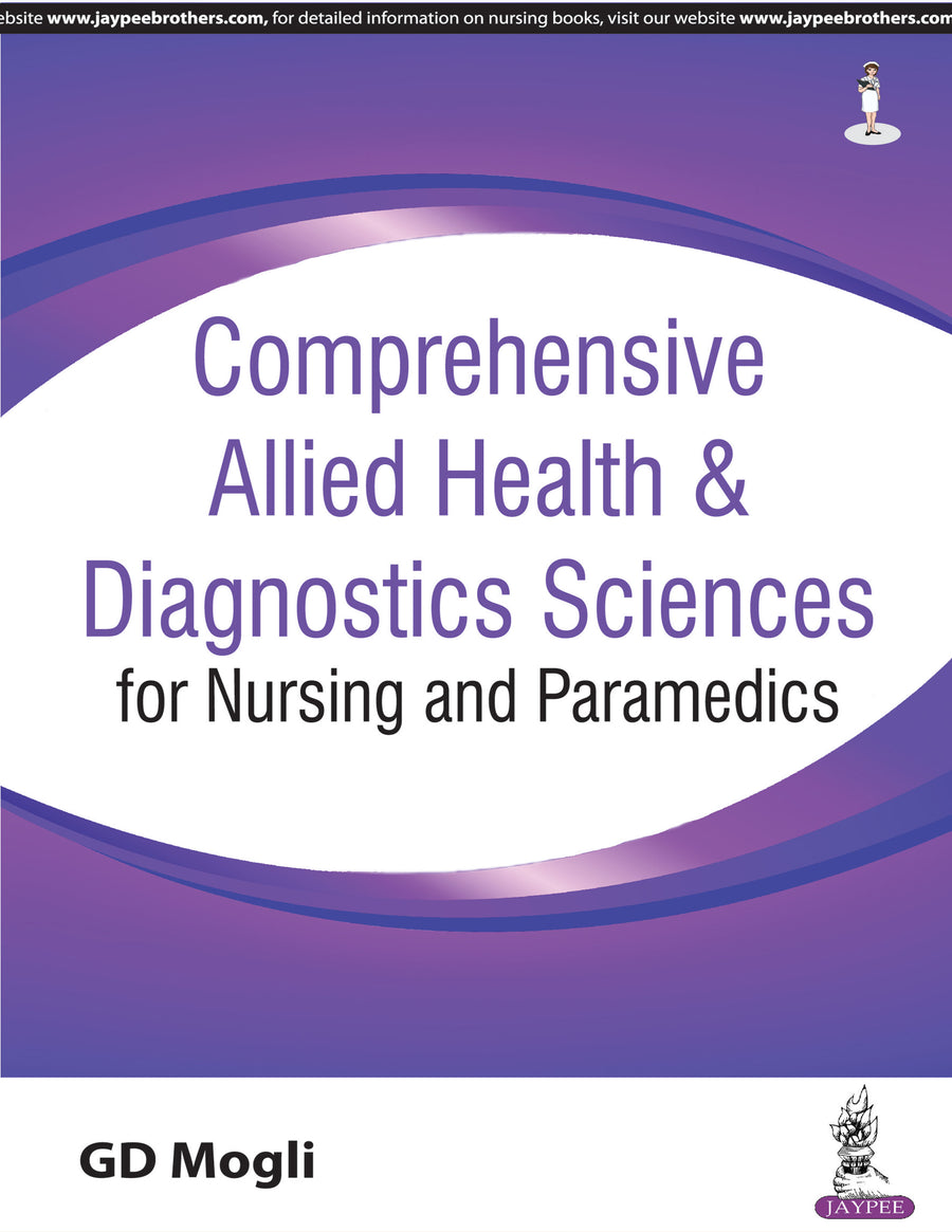 Comprehensive Allied Health & Diagnostics Sciences for Nursing and Paramedics