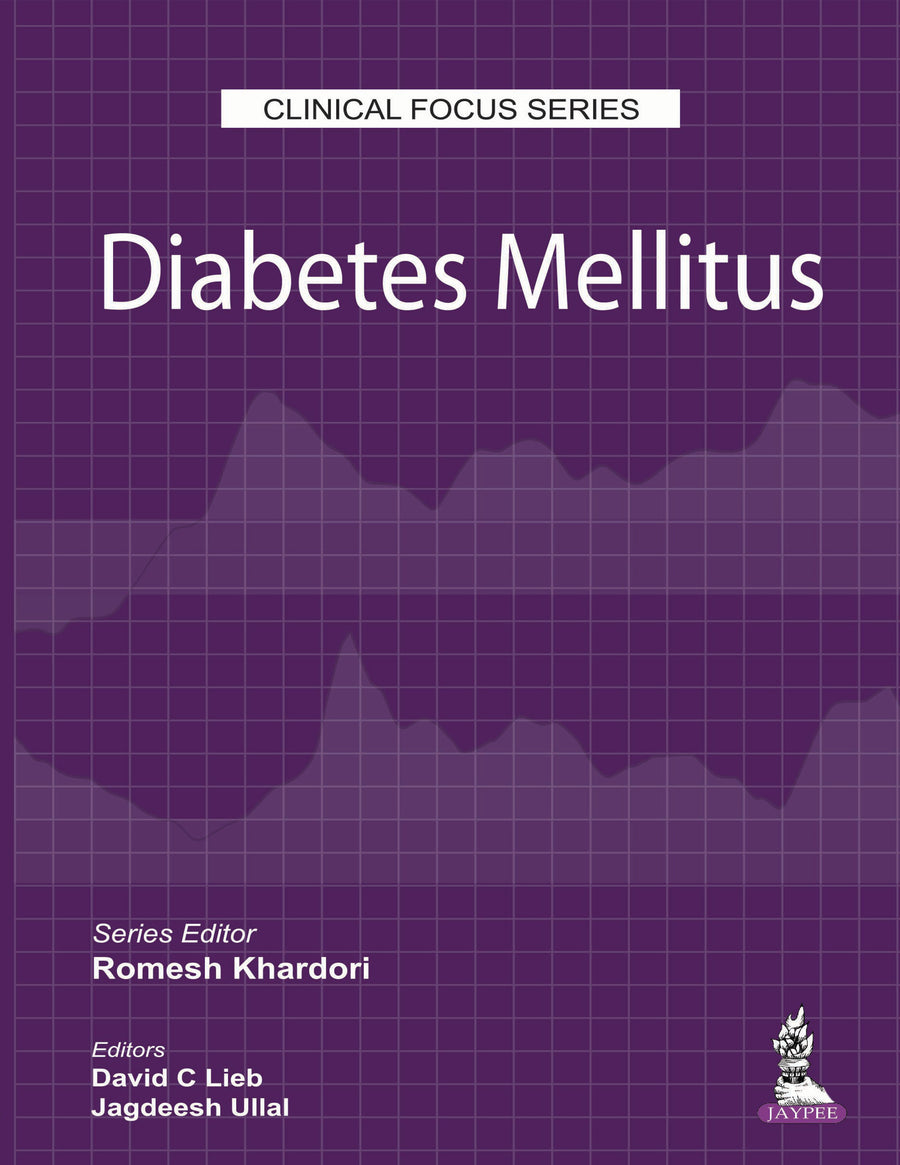 Clinical Focus Series Diabetes Mellitus