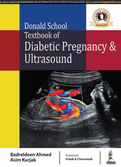 Donald School Textbook of Diabetic Pregnancy & Ultrasound