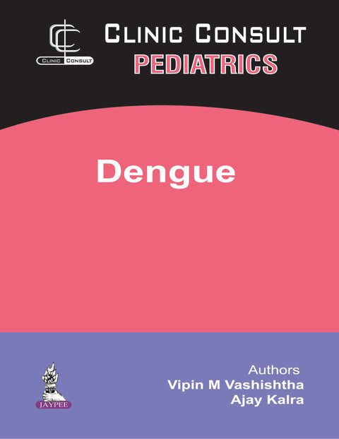 Clinic Consult Pediatrics Dengue with Cd-Rom