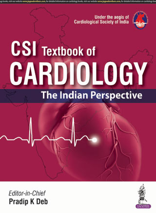 Csi Textbook of Cardiology:The Indian Perspective