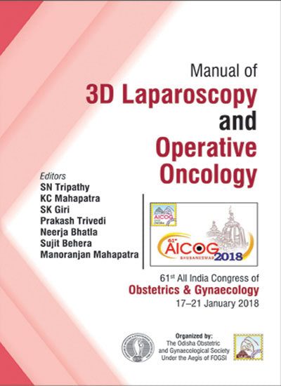 Aicog Manual of 3D Laparoscopy and Operative Oncology