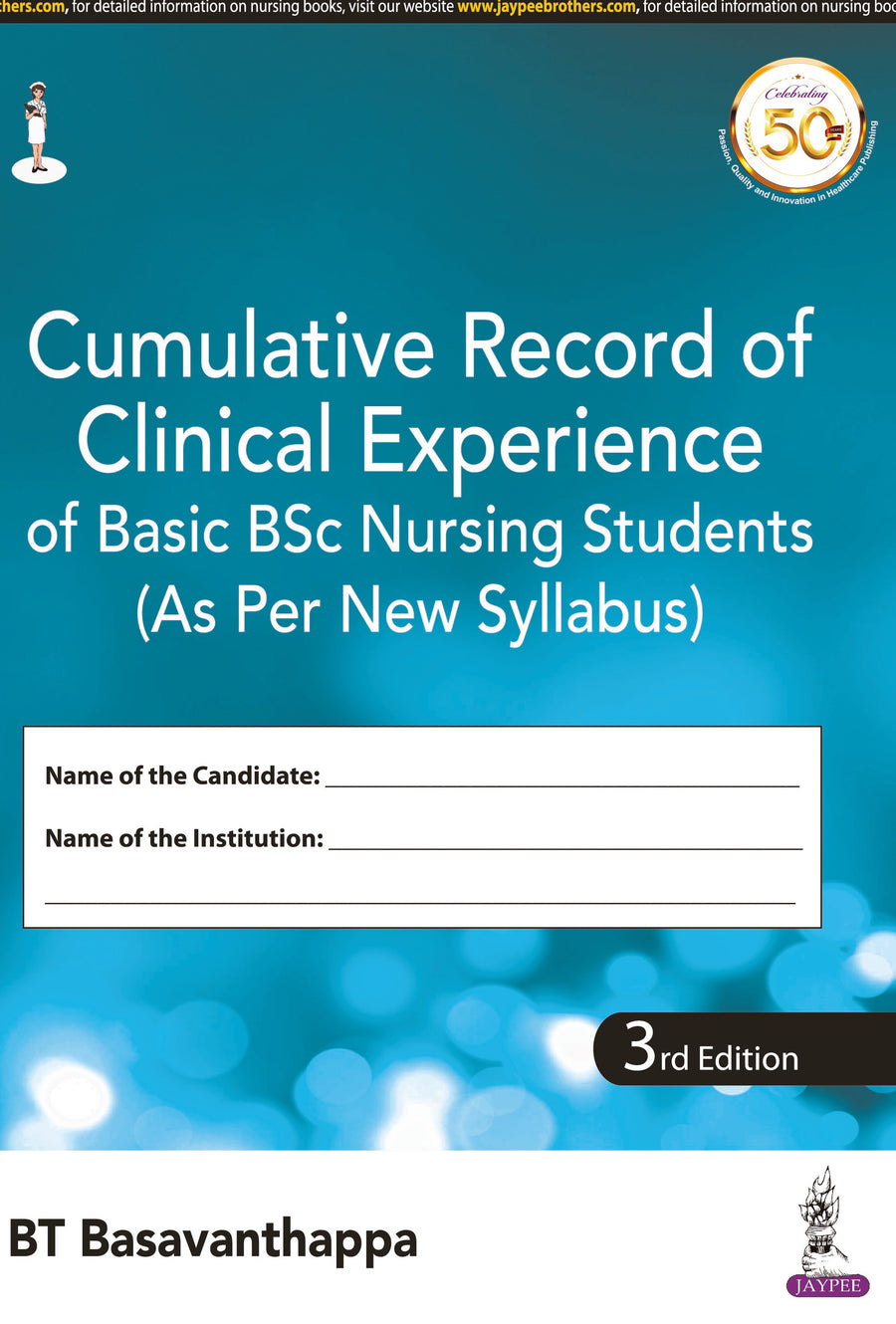 Cumulative Record of Clinical Experience of Basic BSC Nursing Students (As Per New Syllabus)