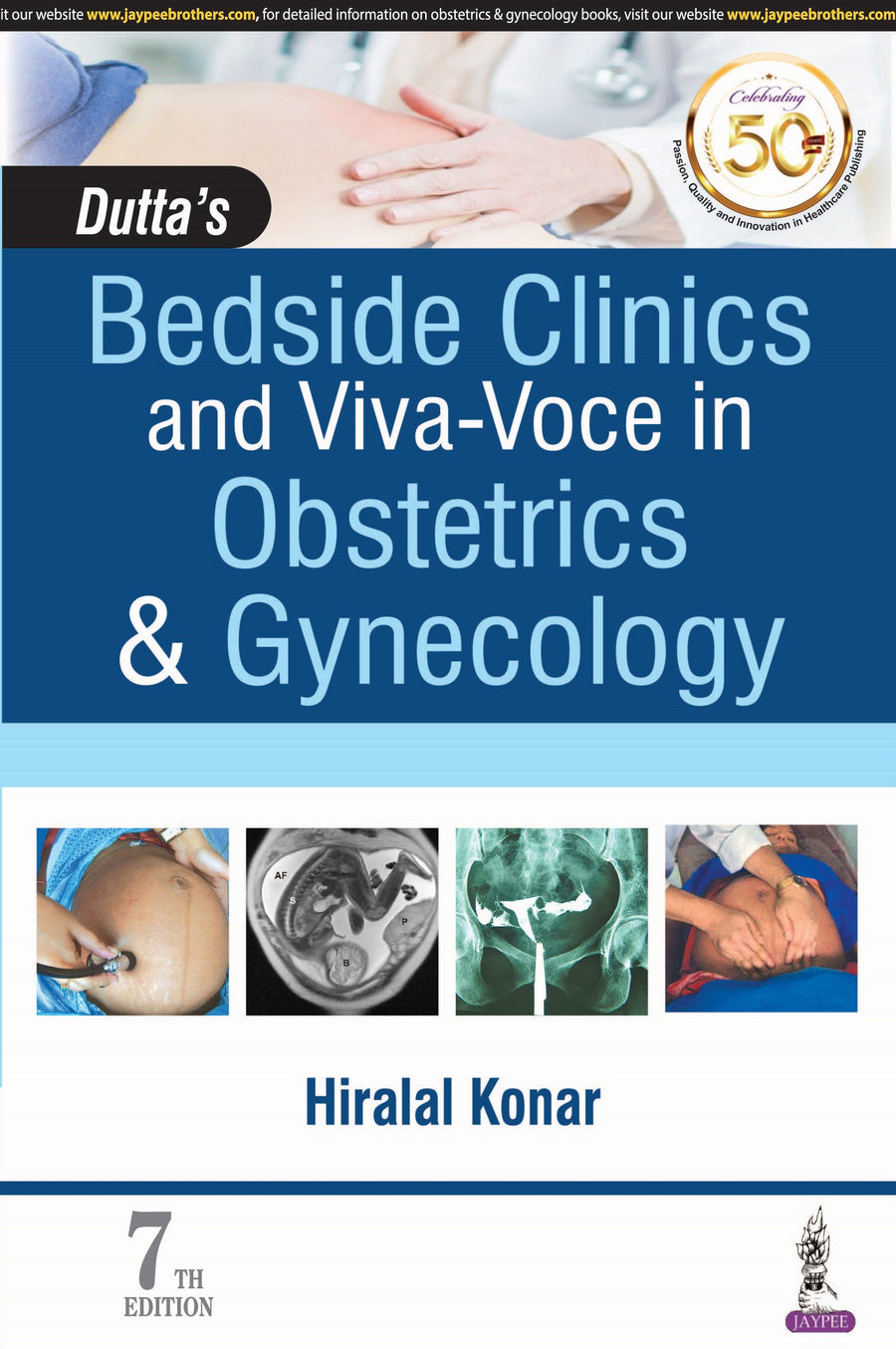 Dutta’S Bedside Clinics and Viva-Voce in Obstetrics & Gynecology