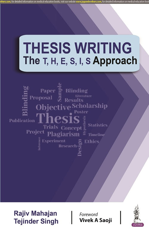 Thesis Writing the T, H, E, S, I, S Approach
