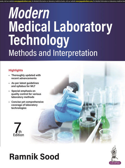 Modern Medical Laboratory Technology: Methods and Interpretation