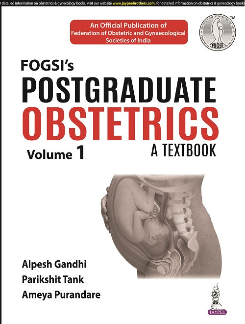 Fogsi’S Postgraduate Obstetrics: a Textbook (Volume 1)