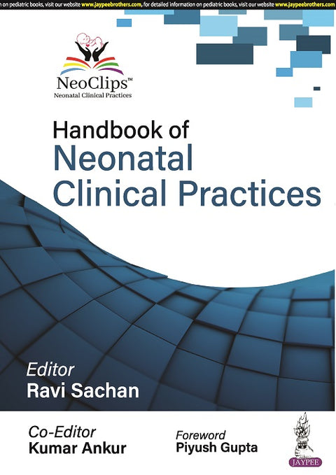 Handbook of Neonatal Clinical Practice 1/E 2023