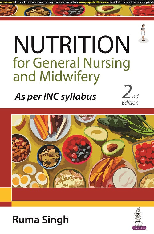 Nutrition for General Nursing and Midwifery