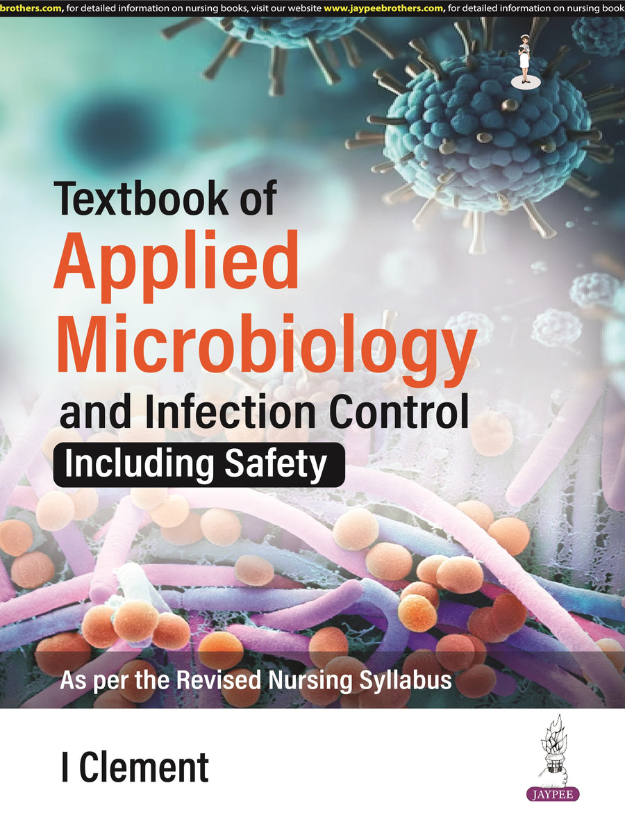 Textbook of Applied Microbiology and Infection Control (Including Safety)