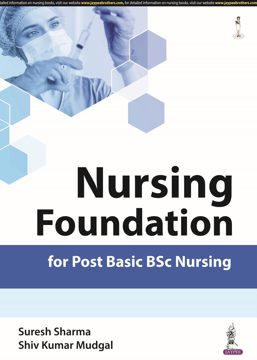 Nursing Foundation for Post Basic Bsc Nursing