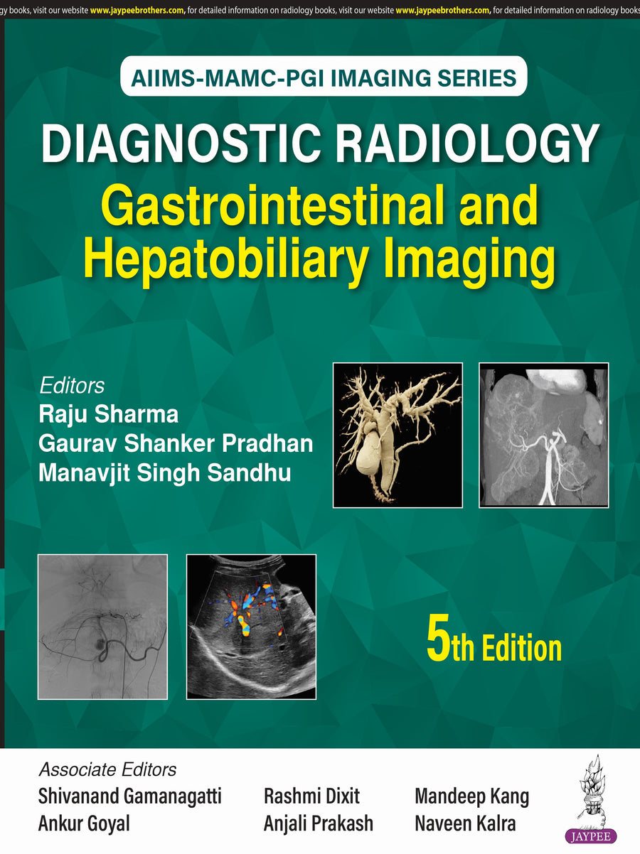 Aiims-Mamc-Pgi Imaging Series Diagnostic Radiology: Gastrointestinal and Hepatobiliary Imaging