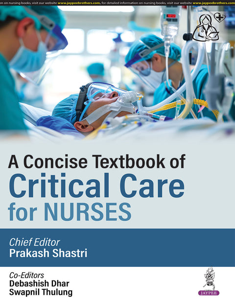 A Concise Textbook of Critical Care for Nurses