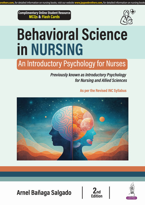 Behavioral Science in Nursing (An Introductory Psychology for Nurses)